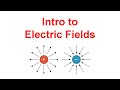 Understanding Electric Fields