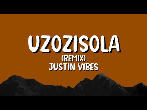 Uzozisola - S.A Students × Justin vibes (remix lyrics)