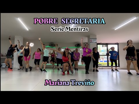 POBRE SECRETARIA Zumba Fitness Coreo. Mariana Treviño serie Mentiras