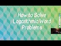 Logarithmic and Exponential Problem Solving