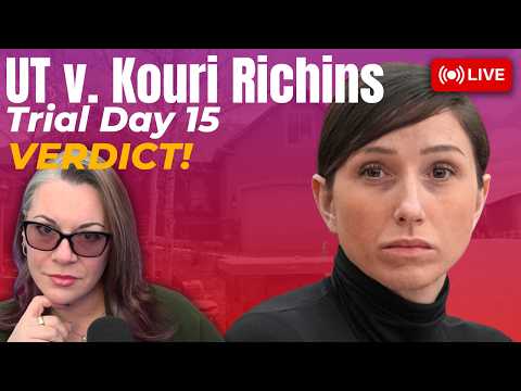 VERDICT -- UT v. Kouri Richins - Trial Day 15