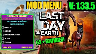 LAST DAY ON EARTH MOD MENU v1.33.5 SAIU NOVA ATUALIZAÇÃO DOWNLOAD ATUALIZADO!
