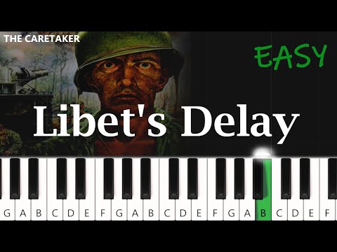 The Caretaker - Libet's Delay | EASY PIANO TUTORIAL