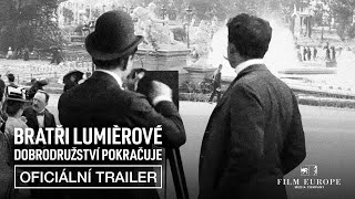 Bratři Lumièrové – Dobrodružství pokračuje  HD Trailer CZ
