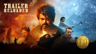 LEO Trailer Reloaded | Fanmade | Thalapathy Vijay | Lokesh Kanagaraj