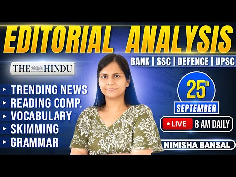 Editorial Analysis | 25th September, 2025 | Vocab, Grammar, Reading, Skimming | Nimisha Bansal