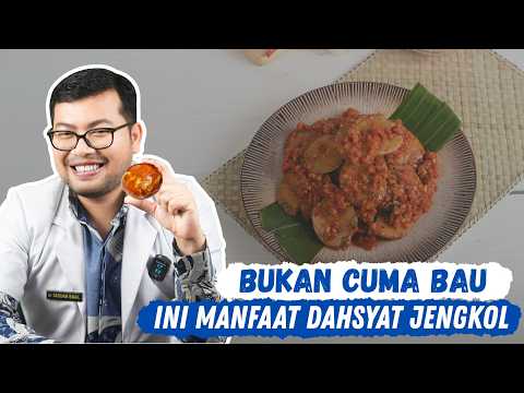 JENGKOL Bongkar Manfaat AJAIB dan Bahaya MENGERIKAN yang WAJIB Kamu Tahu - DOKTER SADDAM ISMAIL