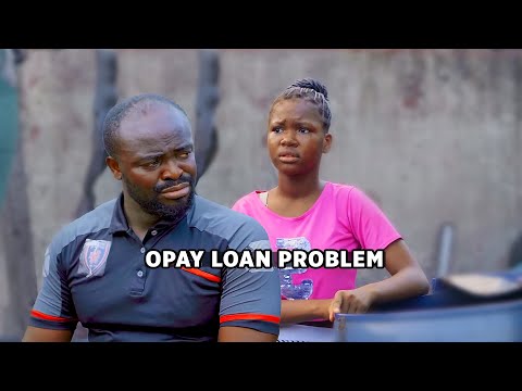 OPay Loan (Best Of Mark Angel Comedy)