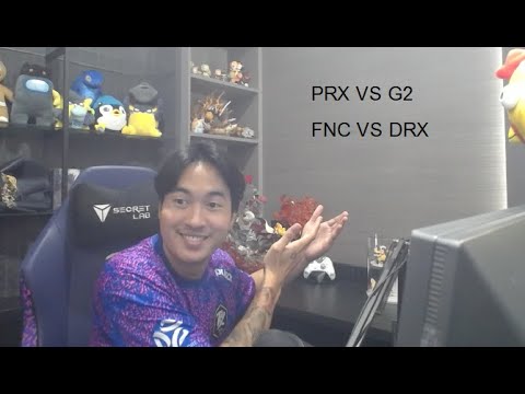 คู่แรก PRX VS G2 คู่สอง FNC VS DRX  รอบ Playoffs รายการ Champs Paris 2025 #ChampsCostream #DAY418