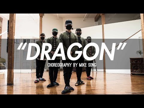 PYRMDPLAZA "Dragon" | Choreography by Mike Song