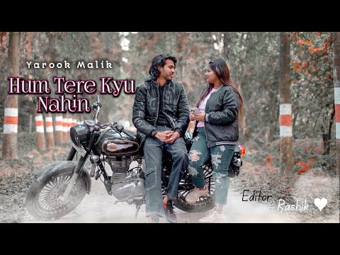 Hum Tere Kyu Nahi [ Official Music ] Yarook Malik & Tashu Raj / Shehbaz Moji / FT Imran khan