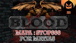 Gameplay random Blood (mapa : Stop666) por Matias