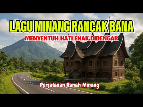 LAGU MINANG RANCAK BANA - SEDIH MENYENTUH HATI