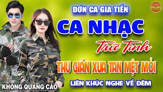 Một Chuyến Bay Đêm, Tìm Lại Người Xưa - Đơn Ca Gia Tiến Ca Nhạc Trữ Tình Bolero Rumba Nhạc Vàng Xưa