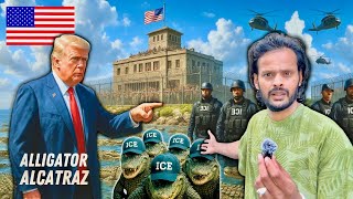 Trump's new Asylum Jail with Crocodiles 🐊🇺🇸🇮🇳 Indians Must Watch | Alligator Alcatraz Detentions