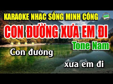 Karaoke Nhạc Sống Tone Nam Dễ Hát | Chọn Lọc Nhạc Trữ Tình BOLERO – CON ĐƯỜNG XƯA EM ĐI