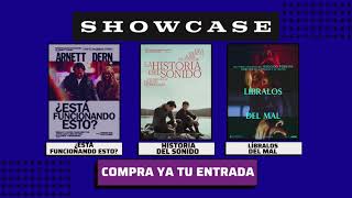 Showcase Cine - Cartelera del 19 al 25 de Febrero.