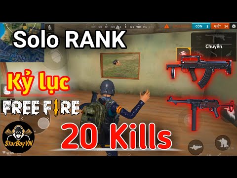 [Garena Free Fire] Kỷ lục solo RANK 20 kills 👽 | StarBoyVN
