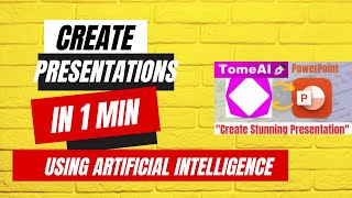 How To Create Stunning Presentations In 1 minute Using AI Tool-TOME AI