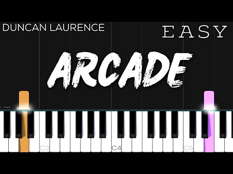 Duncan Laurence - Arcade | EASY Piano Tutorial