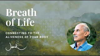 The Breath of Life | Mini Guided Meditation with Jack Kornfield