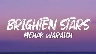 BRIGHTEN STARS ( Lyrical video) Mehak Waraich | New Punjabi song 2024