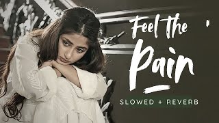SAD LOFI SONGS 💔 HEARTBROKEN LOFI SONGS MASHUP | SLOW +REVERB LOFI MIX |#sad #trending
