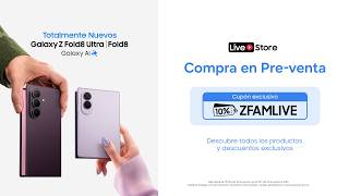 Live Store: Totalmente nuevos Galaxy Z Fold8 Ultra | Fold8 | Samsung