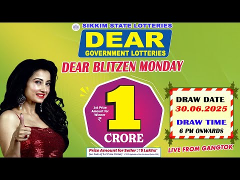 DEAR BLITZEN MONDAY DEAR GOVERNMENT LOTTERIES DRAW DATE 30.06.2025 SIKKIM LOTTERIES