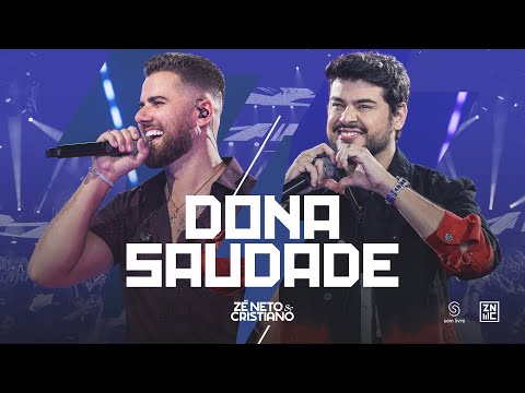 Zé Neto e Cristiano - Dona Saudade #Intenso