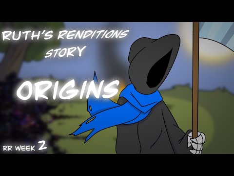 Ruth's Renditions: Story - Origins (RR Original) // RR WEEK 2