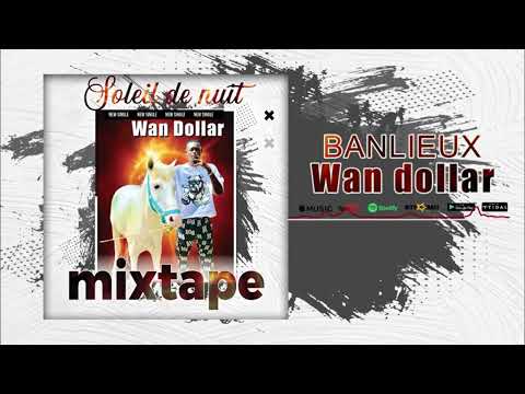 Wan Dollar - Banlieux ( Son Officiel 2025 )