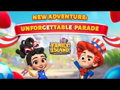 Family Island: New Adventure - 𝐔𝐍𝐅𝐎𝐑𝐆𝐄𝐓𝐓𝐀𝐁𝐋𝐄 𝐏𝐀𝐑𝐀𝐃𝐄 🤩