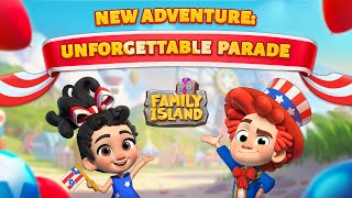 Family Island: New Adventure - 𝐔𝐍𝐅𝐎𝐑𝐆𝐄𝐓𝐓𝐀𝐁𝐋𝐄 𝐏𝐀𝐑𝐀𝐃𝐄 🤩