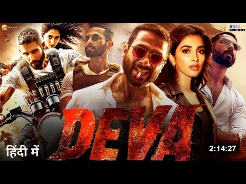 Deva Full Action Movie (2025) | Shahid Kapoor | Pooja Hegde | Rosshan Andrrews Blockbuster Hd Movie