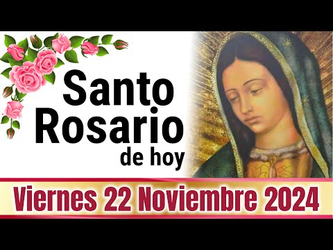 🙏❤️🙏 SANTO ROSARIO de Hoy Viernes 22 de NOVIEMBRE de 2024 🌹 MISTERIOS DOLOROSOS