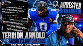 BREAKING: Detroit Lions CB Terrion Arnold Arrested | Multiple Felony Charges?