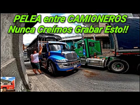 PELEA entre CAMIONEROS por ESTE MOTIVO!!! Cisneros Antioquia | Medina Trucks