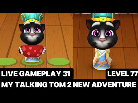 My Talking Tom 2 New adventure Live Gameplay 31 level 77