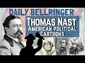 Thomas Nast and Political Cartoons