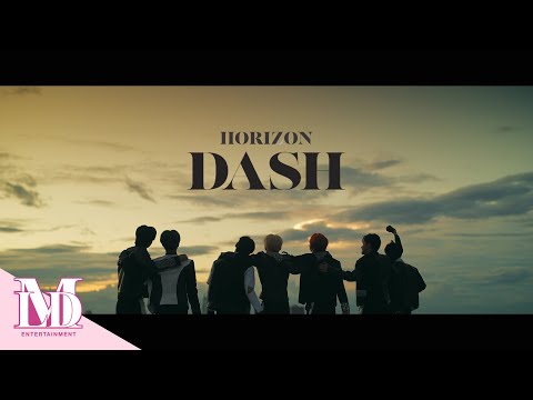 HORI7ON(호라이즌) - &#39;DASH&#39; MV
