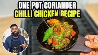 Spicy One Pot Coriander & Green Chilli Chicken Curry | Indian Restaurant Style Recipe