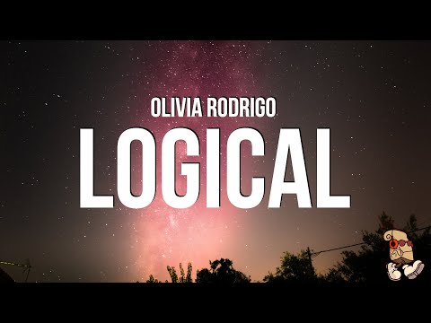 Olivia Rodrigo - logical (Lyrics)