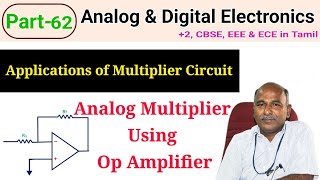 Analog multiplier using operational amplifiers | Op amp Application| in tamil