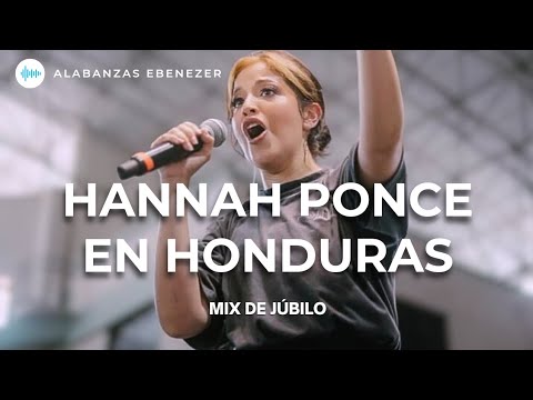 Hannah Ponce en Honduras - Congreso Genuinos - Mix de Jubilo - Alabanzas Ebenezer