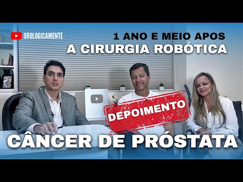 Após 1 ano e meio de CIRURGIA ROBÓTICA contra o CÂNCER DE PRÓSTATA (DEPOIMENTO)