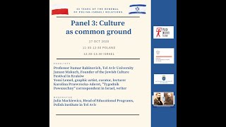 Virtual Conference - PANEL 3 - 30 years of the renewal of Polish-Israeli relations