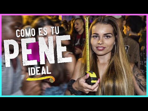 COMO ES TU PENE IDEAL