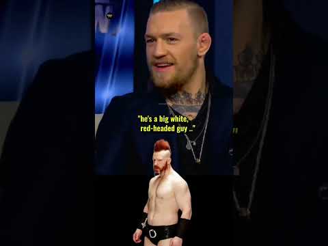 Conor McGregor Talks about Sheamus before he joined WWE