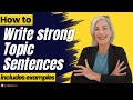 Understanding Topic Sentences